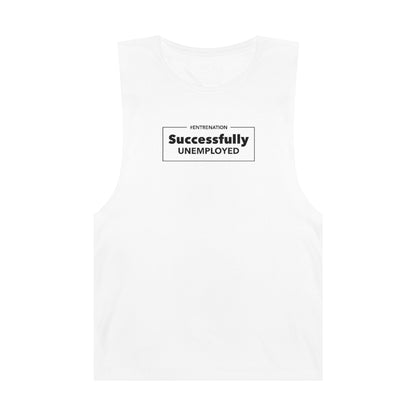 Successfully Unemployed Unisex Tank