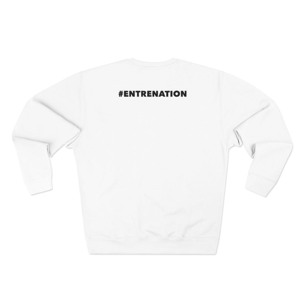 Unisex Back Printed #entrenation Crewneck Sweatshirt