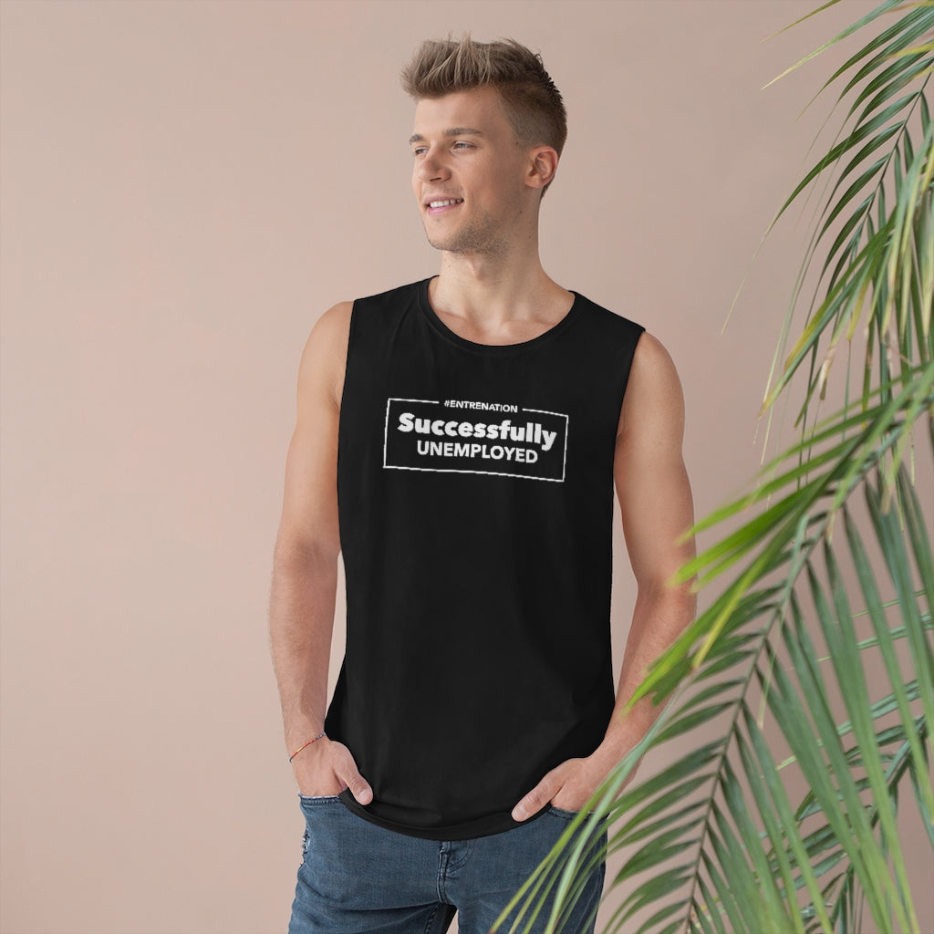 Successfully Unemployed Unisex Tank