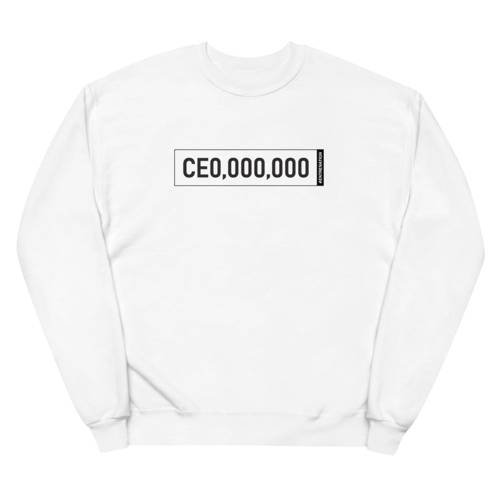 Unisex CEO fleece sweatshirt